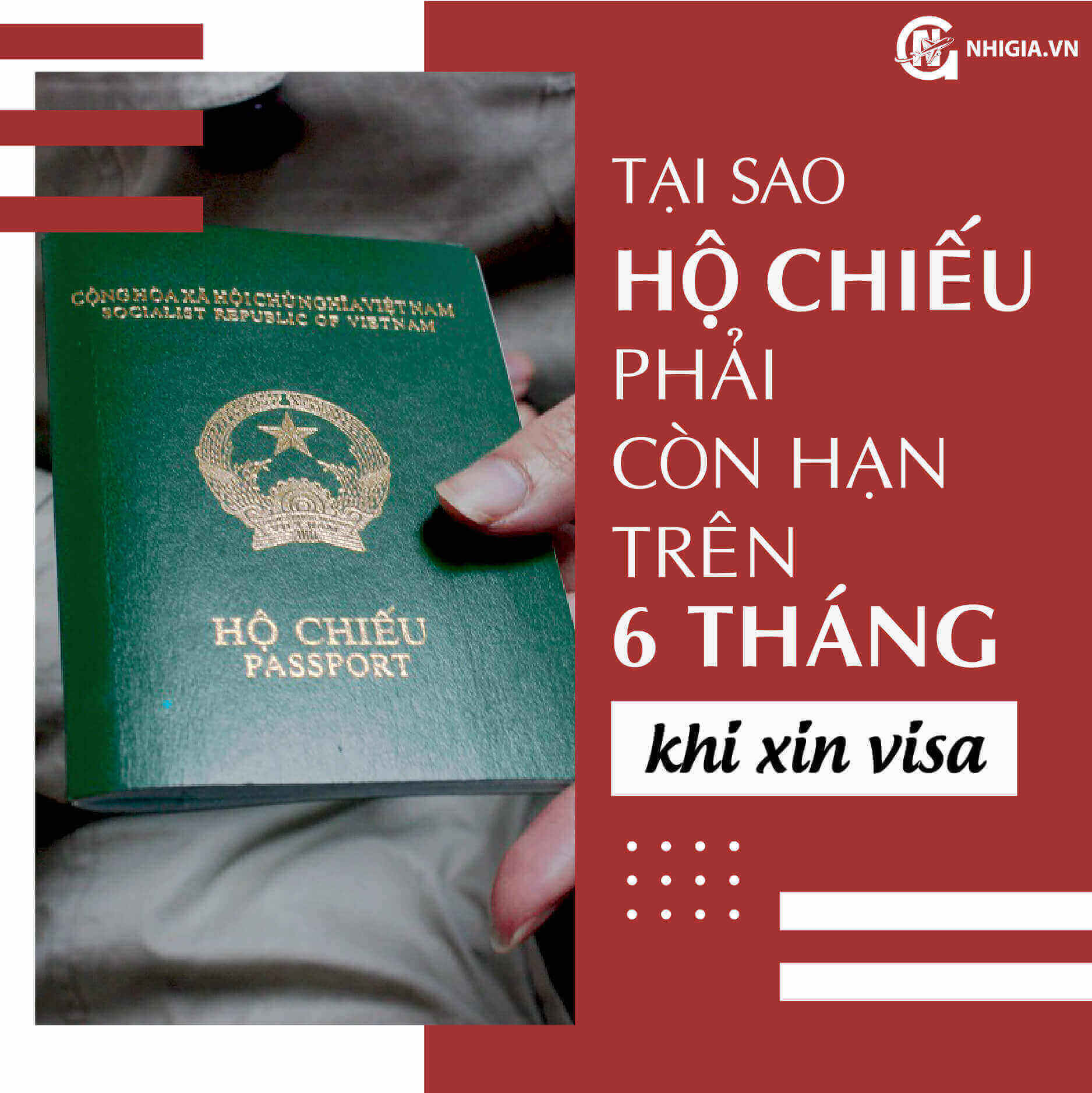 TẠI SAO HỘ CHIẾU PHẢI CÒN HẠN TRÊN 6 THÁNG